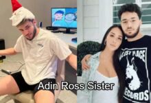 Adin Ross Sister